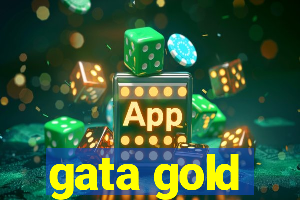 gata gold